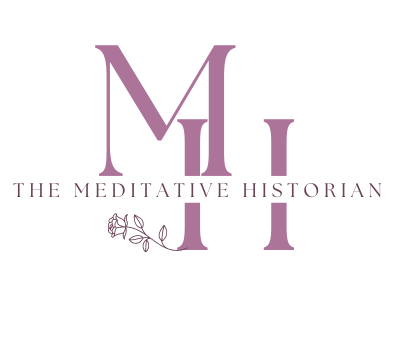 The Meditative Historian